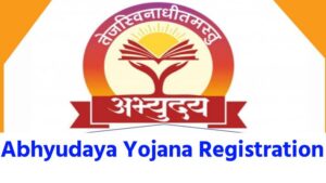 Abhyudaya Yojana Registration Online Apply