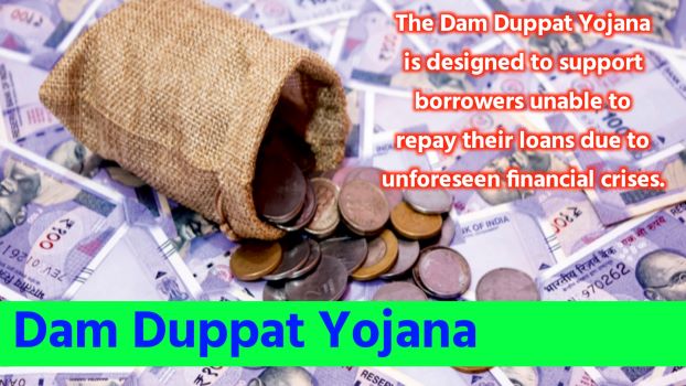 Dam Duppat Yojana